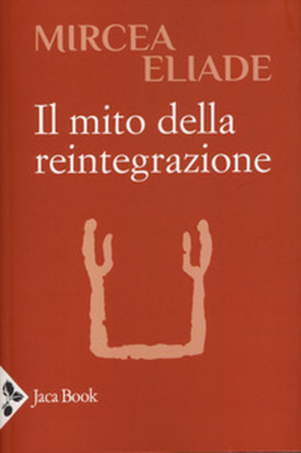 Il mito della reintegrazione - Librerie.coop Il mito della reintegrazione - Librerie.coop