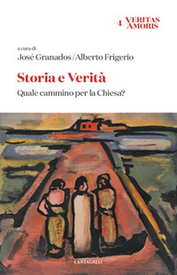 Storia e verità. Quale cammino per la Chiesa? - Librerie.coop Storia e verità. Quale cammino per la Chiesa? - Librerie.coop