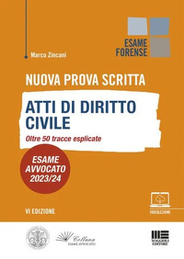Nuova prova scritta. Atti di diritto civile. Oltre 50 tracce esplicate. Esame Avvocato 2023/24 - Librerie.coop Nuova prova scritta. Atti di diritto civile. Oltre 50 tracce esplicate. Esame Avvocato 2023/24 - Librerie.coop