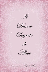 Il diario segreto di Alice - Librerie.coop