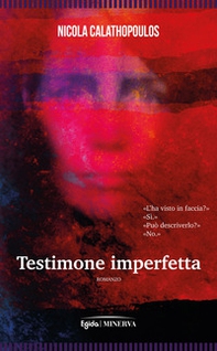 Testimone imperfetta - Librerie.coop