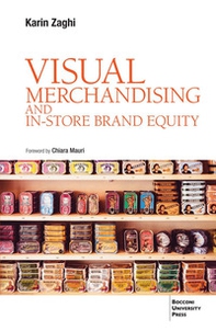 Visual merchandising and in-store brand equity - Librerie.coop