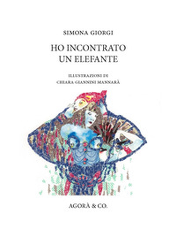 Ho incontrato un elefante - Librerie.coop Ho incontrato un elefante - Librerie.coop