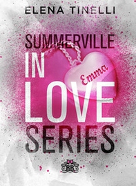 Summerville in love series: Un cuore al bivio-La scelta del cuore - Librerie.coop