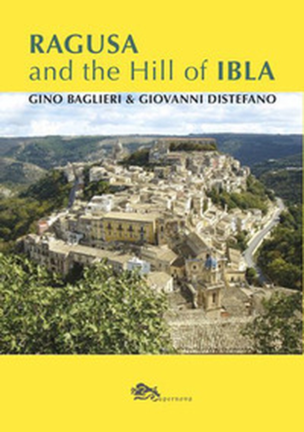 Ragusa and the Hill of Ibla - Librerie.coop Ragusa and the Hill of Ibla - Librerie.coop