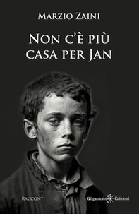 Non c'è più casa per Jan e altri racconti - Librerie.coop