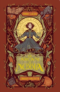 Gli Arcani di nebbia. L'oracolo maledetto - Librerie.coop