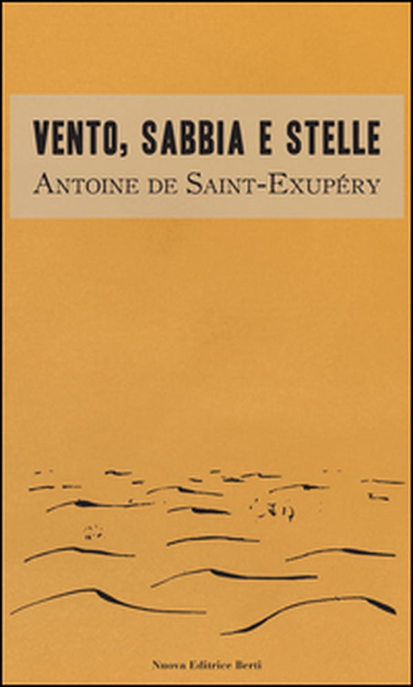 Vento, sabbia e stelle - Librerie.coop Vento, sabbia e stelle - Librerie.coop