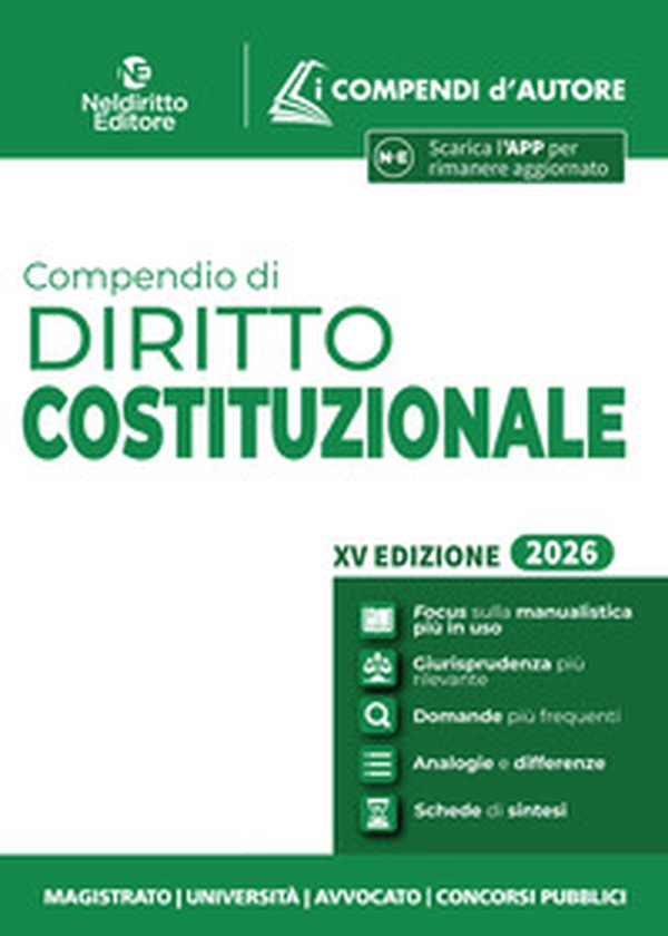 Compendio di diritto Costituzionale 2026 per l'orale di avvocato, per i concorsi e per l'università - Librerie.coop