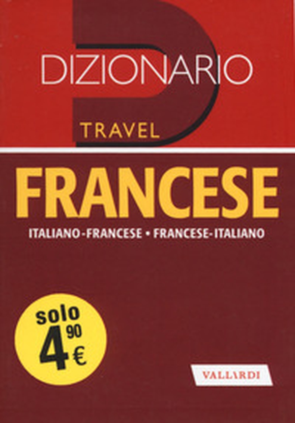 Dizionario francese. Italiano-francese, francese-italiano - Librerie.coop Dizionario francese. Italiano-francese, francese-italiano - Librerie.coop