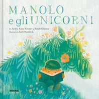 Manolo e l'unicorno - Librerie.coop