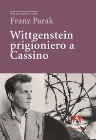 Wittgenstein prigioniero a Cassino - Librerie.coop