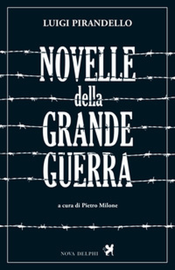 Novelle della Grande Guerra - Librerie.coop Novelle della Grande Guerra - Librerie.coop