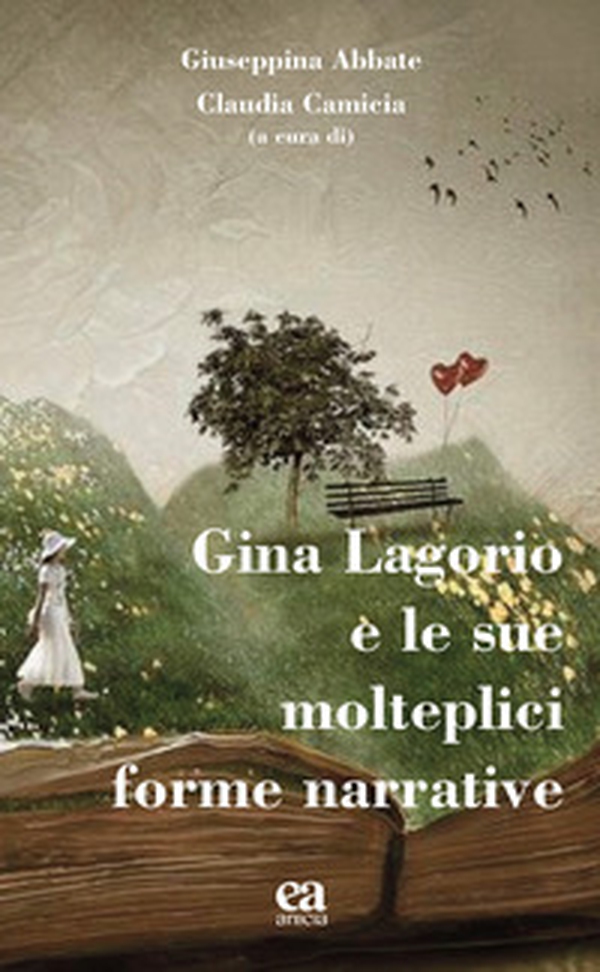 Gina Lagorio e le sue molteplici forme narrative - Librerie.coop Gina Lagorio e le sue molteplici forme narrative - Librerie.coop