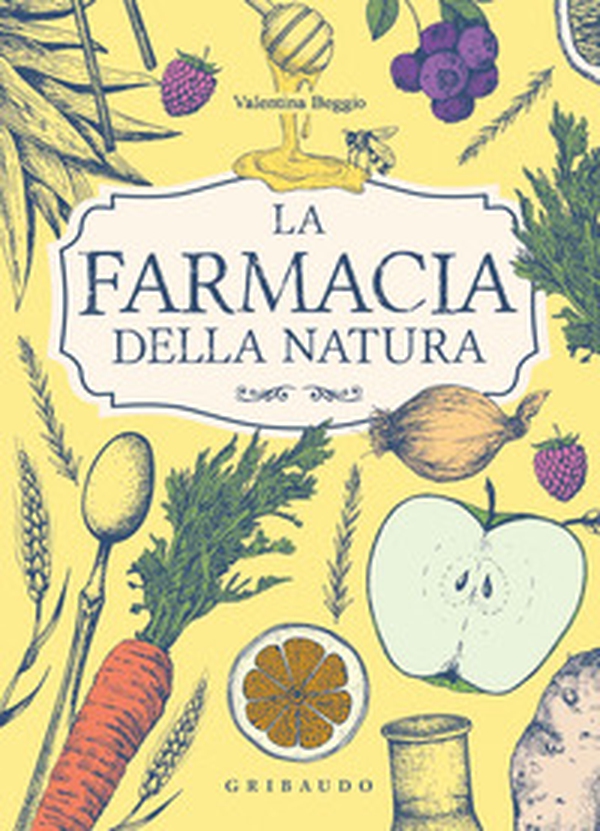 Farmacia della natura - Librerie.coop Farmacia della natura - Librerie.coop