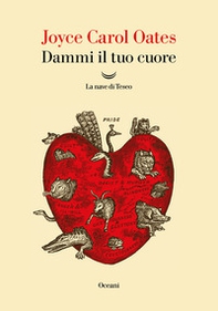 Dammi il tuo cuore - Librerie.coop