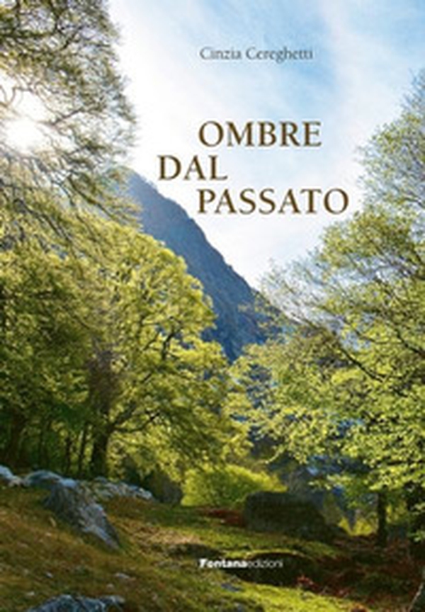 Ombre dal passato - Librerie.coop Ombre dal passato - Librerie.coop