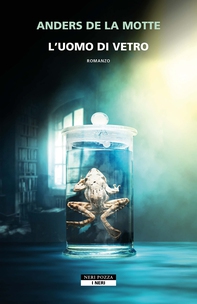 L'uomo di vetro - Librerie.coop