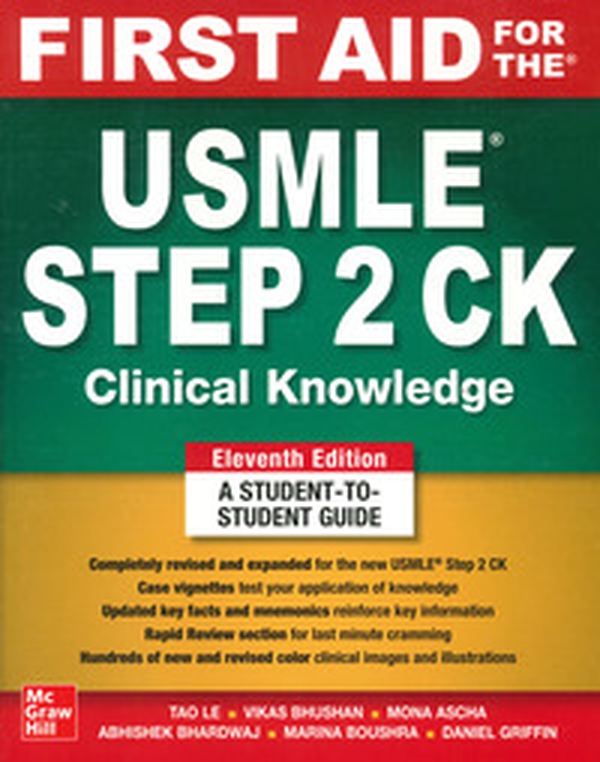 First aid for the USMLE Step 2 CK - Librerie.coop First aid for the USMLE Step 2 CK - Librerie.coop