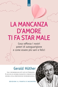 La mancanza d'amore ti fa star male - Librerie.coop