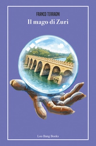 Il mago di Zuri - Librerie.coop