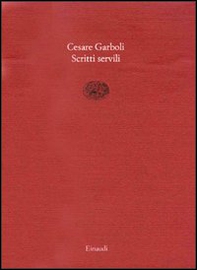 Scritti servili - Librerie.coop Scritti servili - Librerie.coop