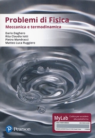 Problemi di fisica. Meccanica e termodinamica. Ediz. Mylab - Librerie.coop