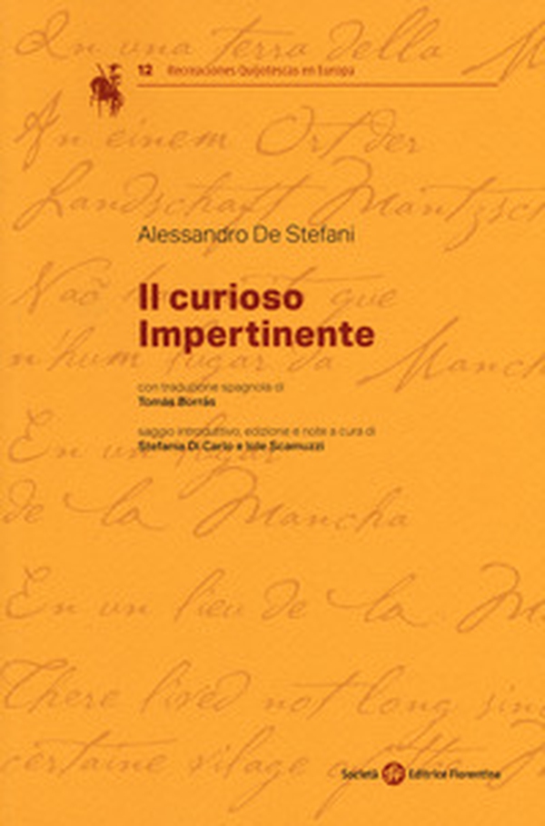 Il curioso impertinente. Ediz. italiana e spagnola - Librerie.coop Il curioso impertinente. Ediz. italiana e spagnola - Librerie.coop