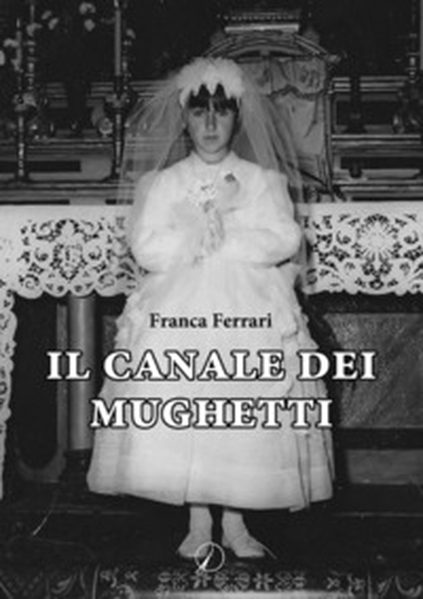 Il canale dei mughetti - Librerie.coop Il canale dei mughetti - Librerie.coop