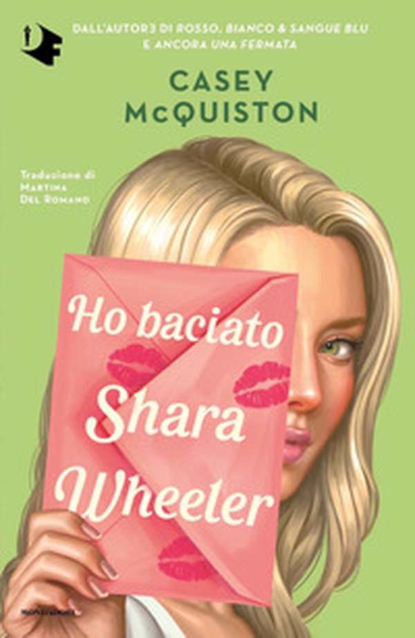 Ho baciato Shara Wheeler - Librerie.coop Ho baciato Shara Wheeler - Librerie.coop