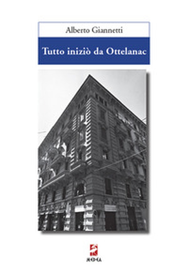 Tutto iniziò da Ottelanac - Librerie.coop Tutto iniziò da Ottelanac - Librerie.coop