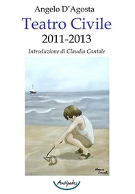 Teatro civile 2011-2013 - Librerie.coop