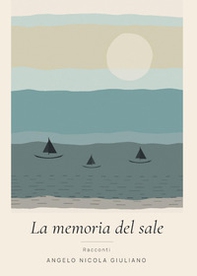 La memoria del sale - Librerie.coop