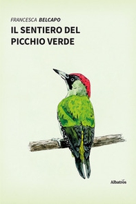 Il sentiero del picchio verde - Librerie.coop