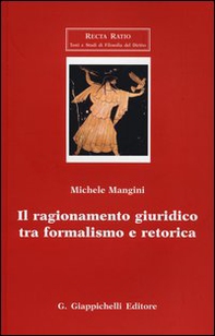 Il ragionamento giuridico tra formalismo e retorica - Librerie.coop Il ragionamento giuridico tra formalismo e retorica - Librerie.coop