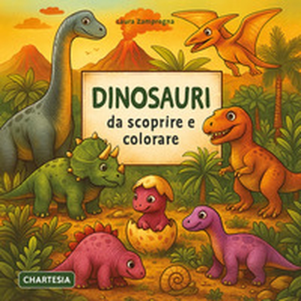 Dinosauri da scoprire e colorare - Librerie.coop Dinosauri da scoprire e colorare - Librerie.coop