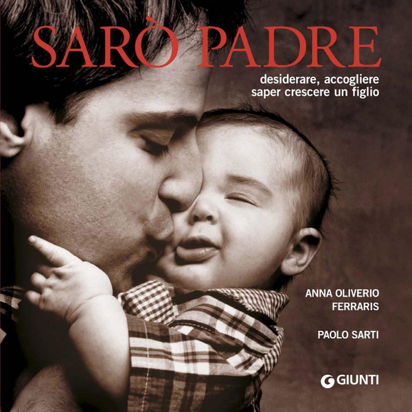 Sarò padre - Librerie.coop Sarò padre - Librerie.coop
