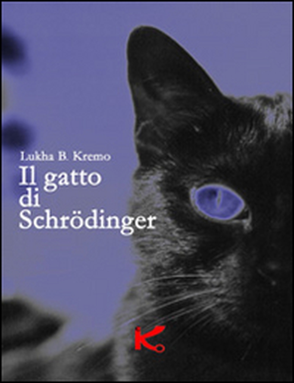 Il gatto di Schrödinger - Librerie.coop Il gatto di Schrödinger - Librerie.coop