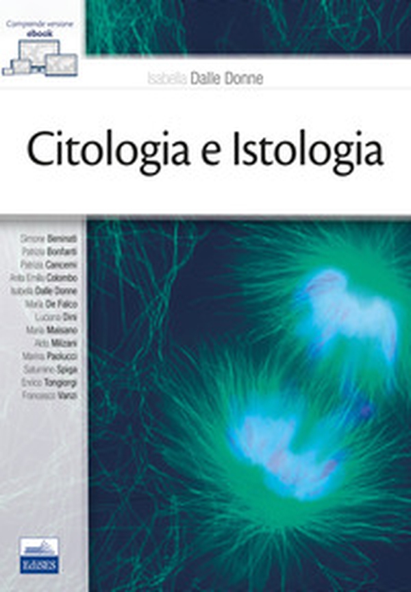 Citologia e istologia - Librerie.coop Citologia e istologia - Librerie.coop