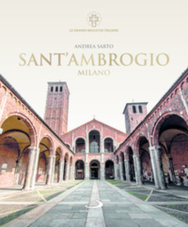 Sant'Ambrogio Milano - Librerie.coop