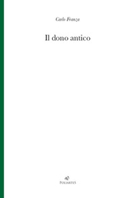 Il dono antico - Librerie.coop