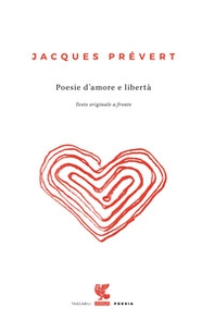 Poesie d'amore e libertà. Testo francese a fronte - Librerie.coop