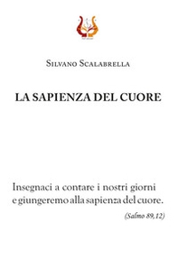 La Sapienza del cuore - Librerie.coop La Sapienza del cuore - Librerie.coop