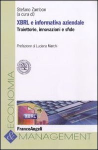 XBRL e informativa aziendale. Traiettorie, innovazioni e sfide - Librerie.coop