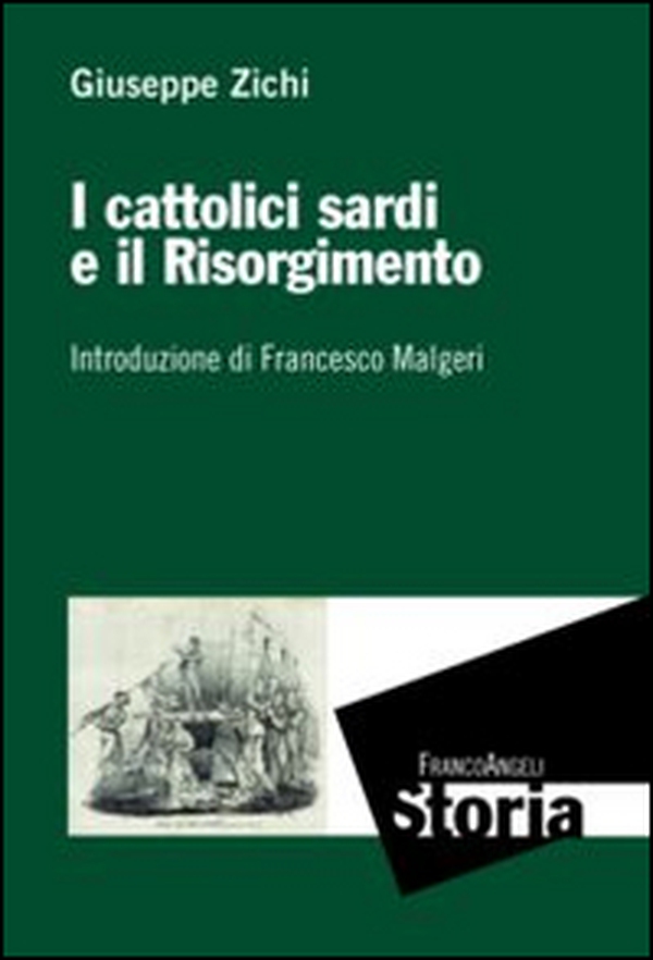 I cattolici sardi e il Risorgimento - Librerie.coop I cattolici sardi e il Risorgimento - Librerie.coop