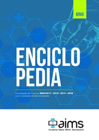 Enciclopedia dei concorsi MMG con il commento di tutte le domande. Esami commentati MMG2017, MMG2018, MMG2019 e MMG2020 - Librerie.coop