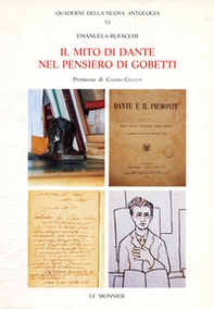 Il mito di Dante nel pensiero di Gobetti - Librerie.coop