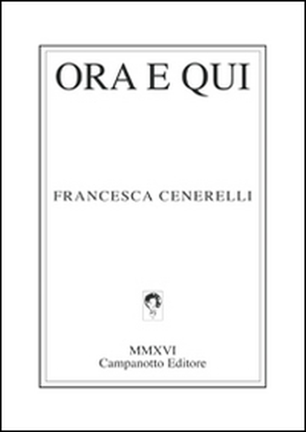 Ora e qui - Librerie.coop Ora e qui - Librerie.coop