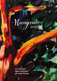 NarrAgenda. Un racconto ogni settimana per tutto l'anno 2022 - Librerie.coop