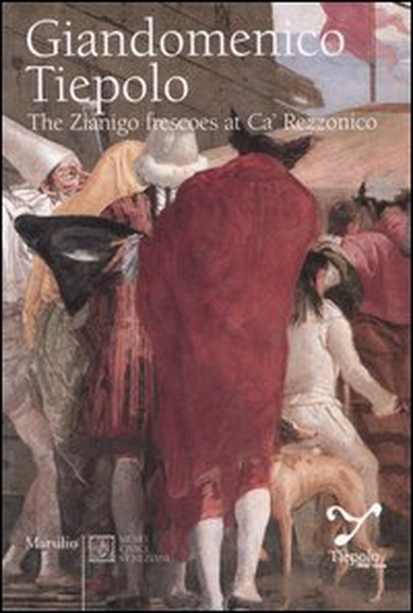 Giandomenico Tiepolo. The Zianigo frescoes at Ca' Rezzonico - Librerie.coop Giandomenico Tiepolo. The Zianigo frescoes at Ca' Rezzonico - Librerie.coop